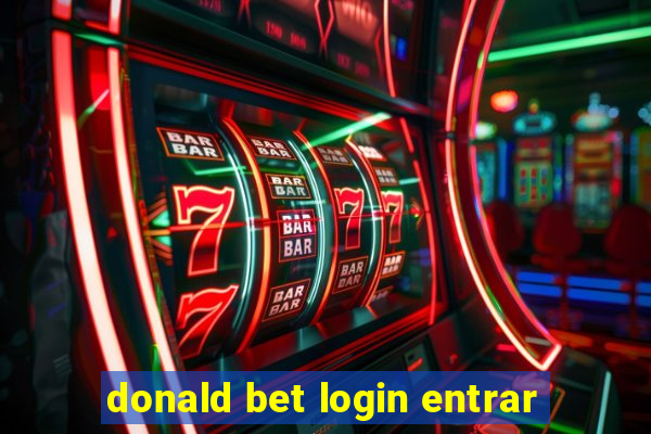 donald bet login entrar