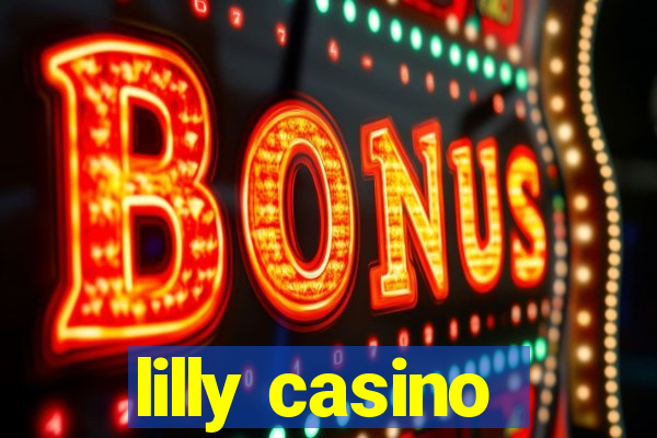 lilly casino