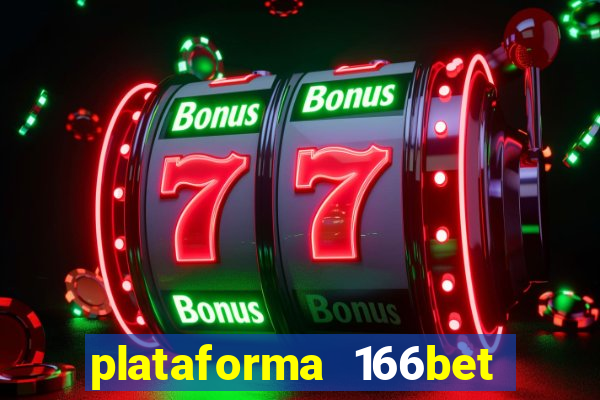 plataforma 166bet 茅 confi谩vel