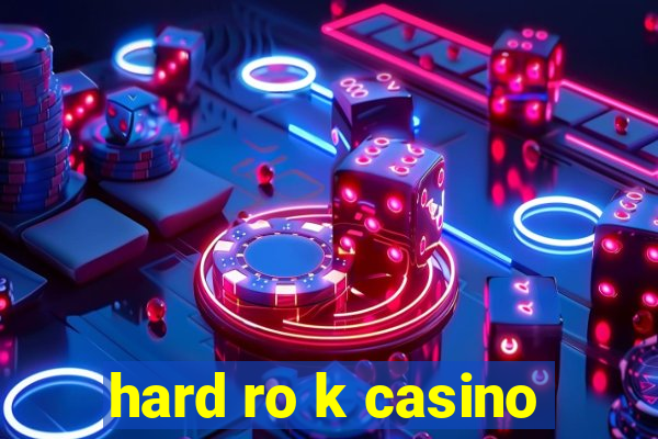 hard ro k casino