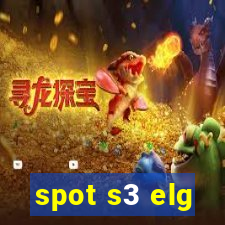 spot s3 elg