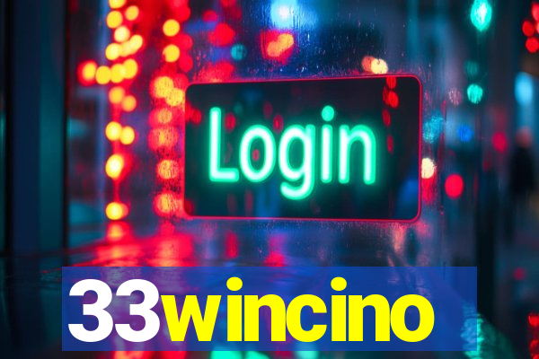 33wincino