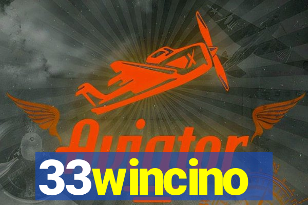 33wincino