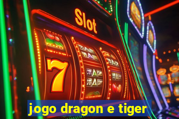 jogo dragon e tiger