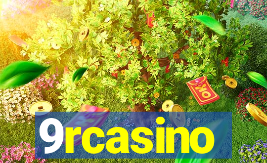 9rcasino