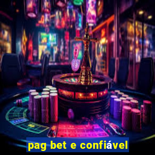 pag bet e confiável