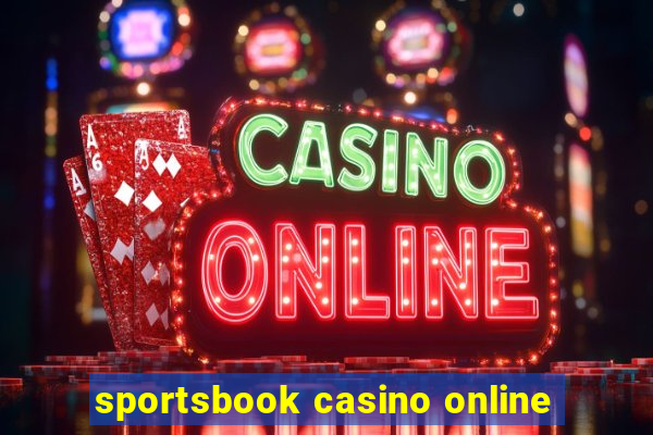 sportsbook casino online