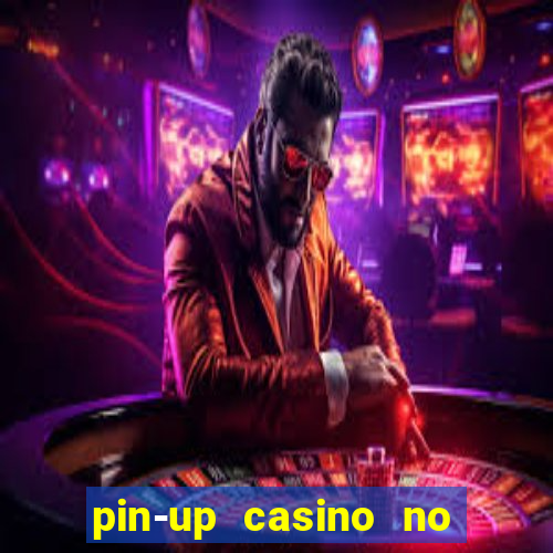 pin-up casino no deposit bonus code