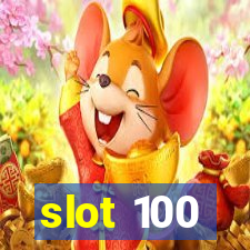 slot 100