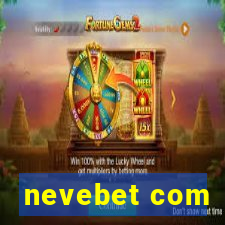 nevebet com