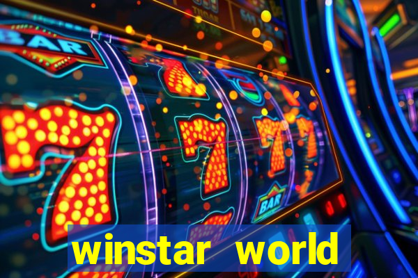 winstar world casino and resort