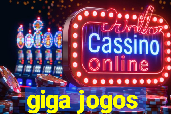 giga jogos