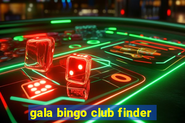 gala bingo club finder