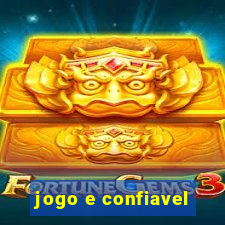 jogo e confiavel