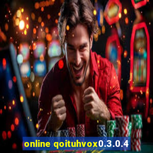 online qoituhvox0.3.0.4