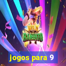 jogos para 9