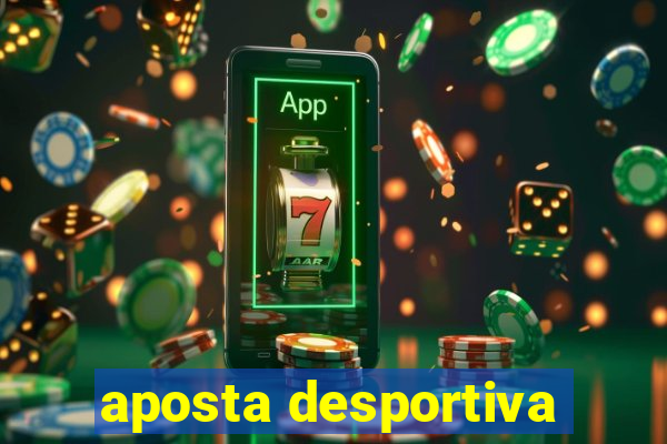 aposta desportiva