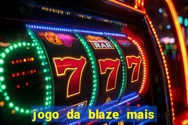 jogo da blaze mais facil de ganhar