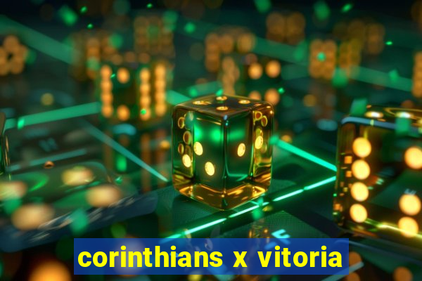 corinthians x vitoria