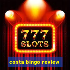 costa bingo review