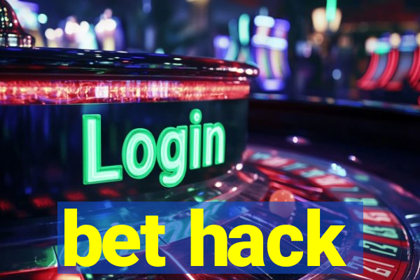 bet hack