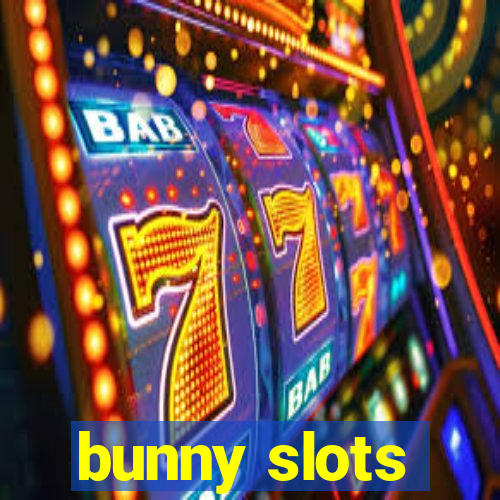 bunny slots