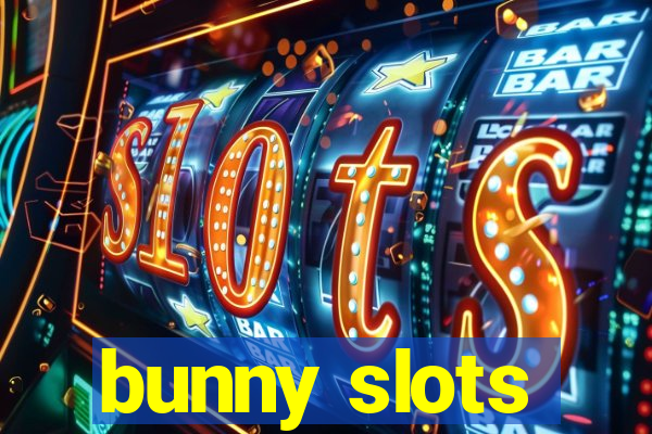 bunny slots