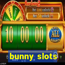 bunny slots