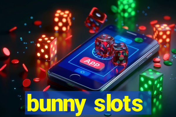 bunny slots