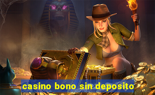 casino bono sin deposito