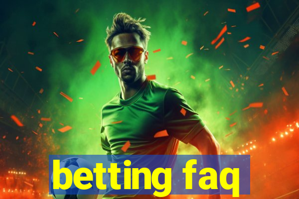 betting faq