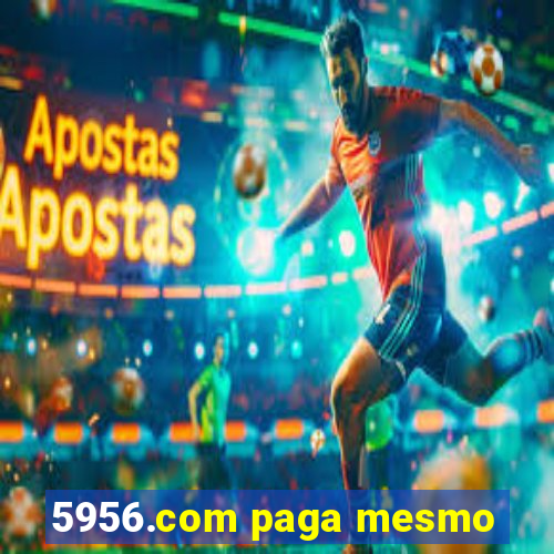 5956.com paga mesmo