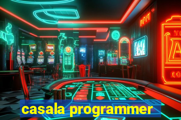 casala programmer