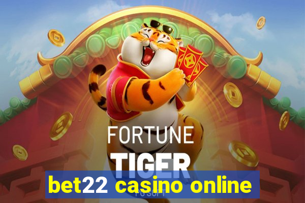 bet22 casino online