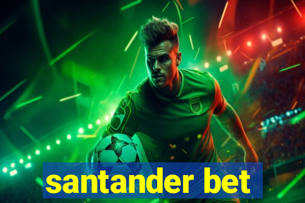 santander bet