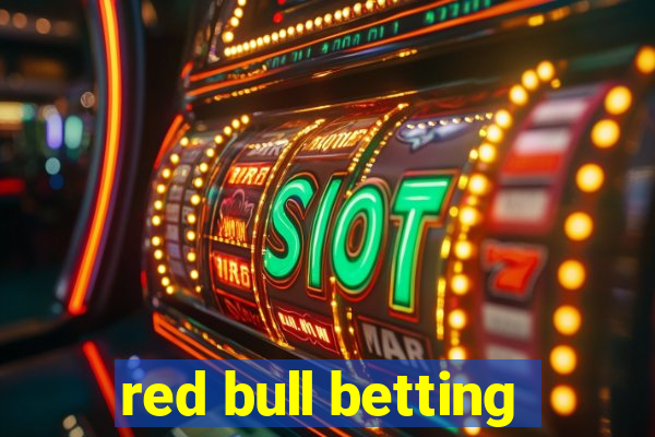 red bull betting