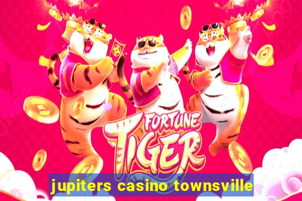 jupiters casino townsville