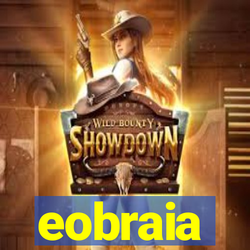 eobraia