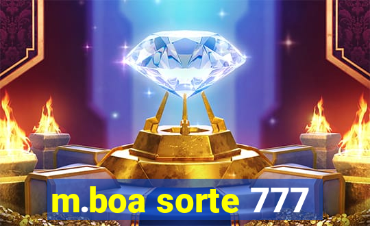 m.boa sorte 777