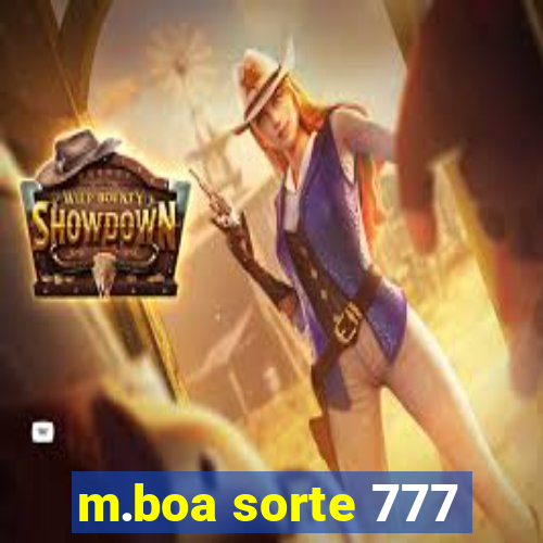 m.boa sorte 777