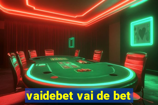 vaidebet vai de bet