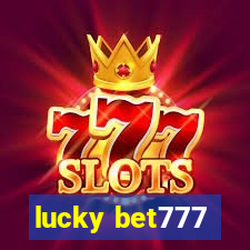 lucky bet777