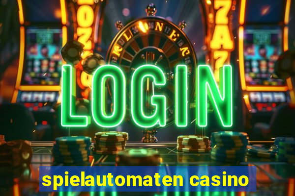 spielautomaten casino