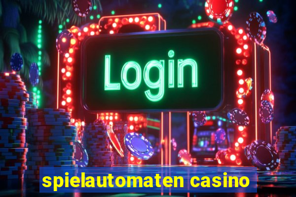 spielautomaten casino