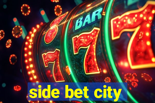 side bet city