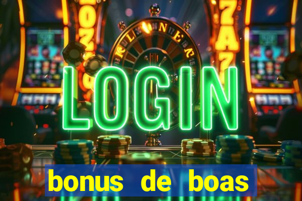 bonus de boas vindas estrela bet