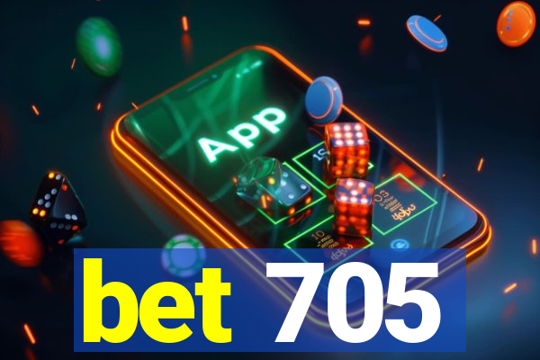 bet 705