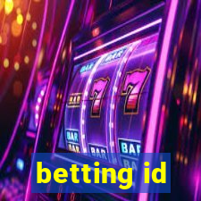 betting id