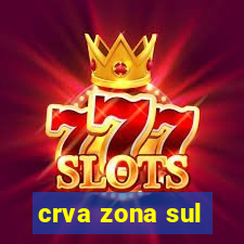 crva zona sul