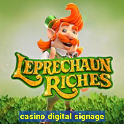 casino digital signage